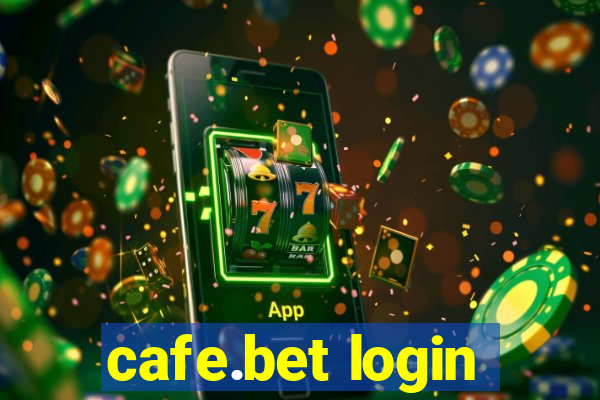 cafe.bet login